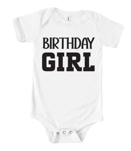 Baby Girl Happy Birthday Infant Jersey, Birthday Girl Jersy, Birthday Girl Shirt, Happy Birthday Bodisuit – Viva Party